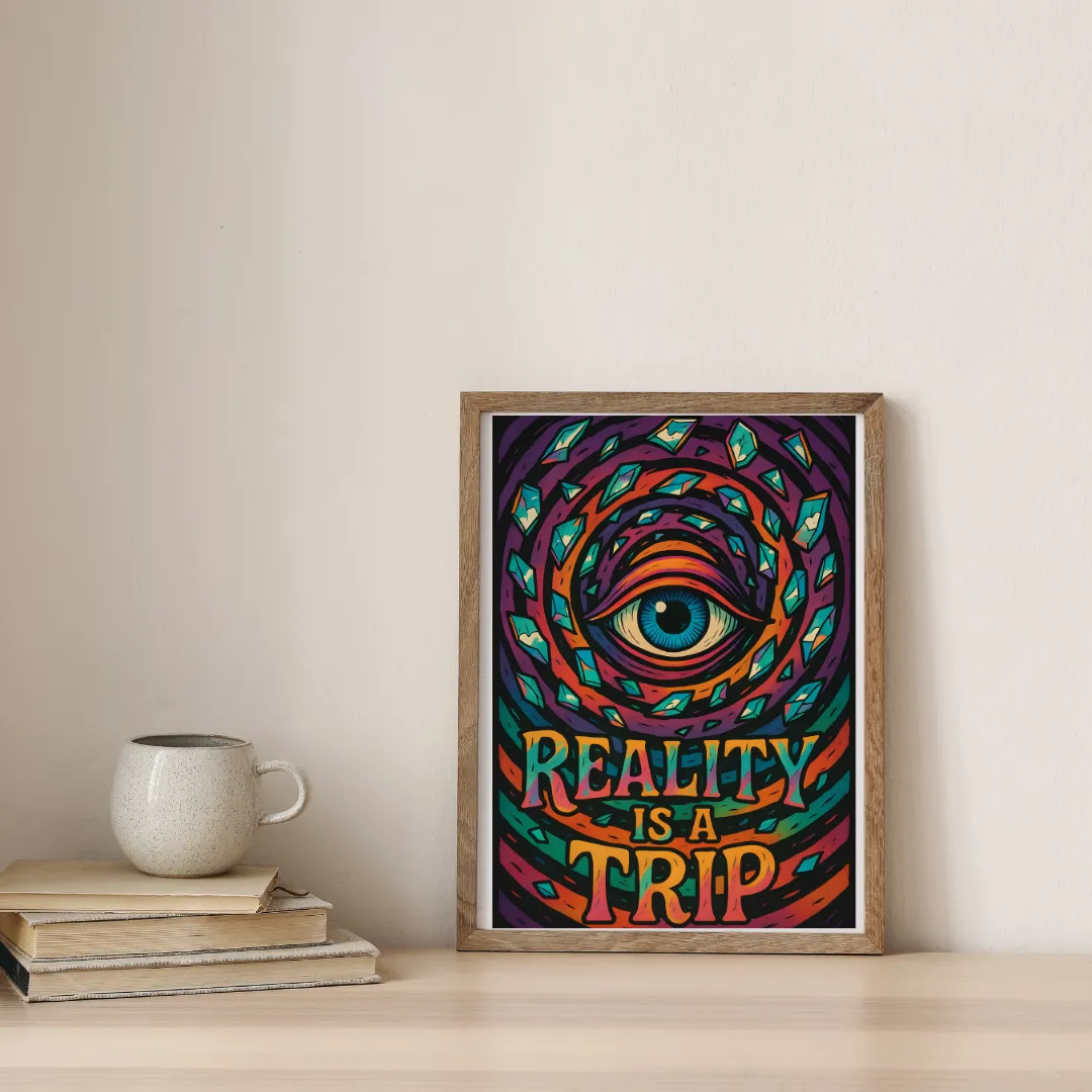 Reality Is A Trip — digital art print by Lurevi
