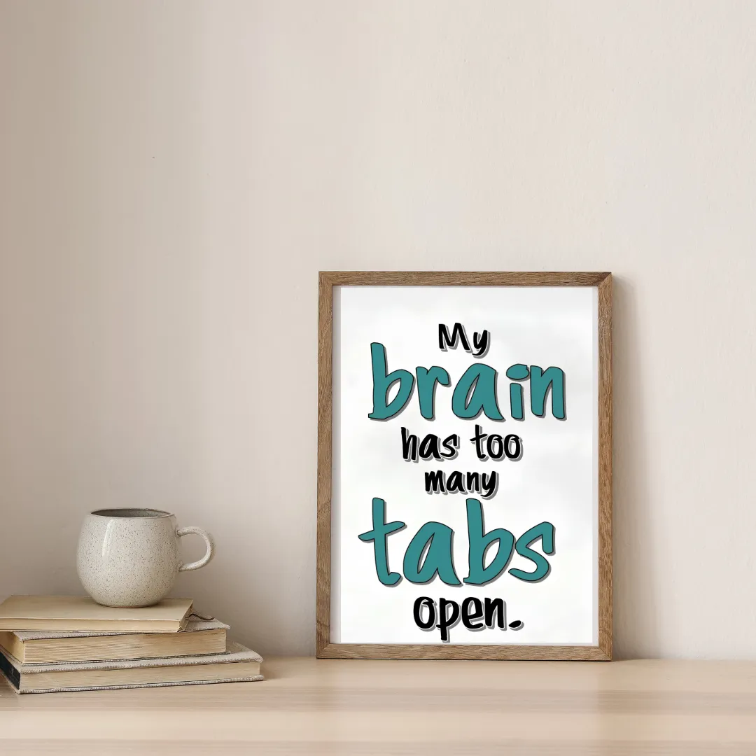 My Brain Needs A Break — digital art print by Lurevi